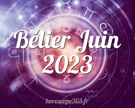 horoscope mois de juin 2023